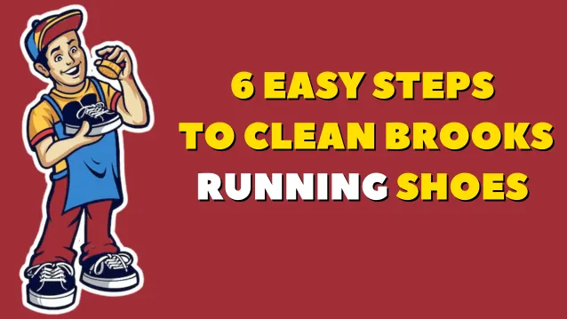 How To Clean Brooks Running Shoes